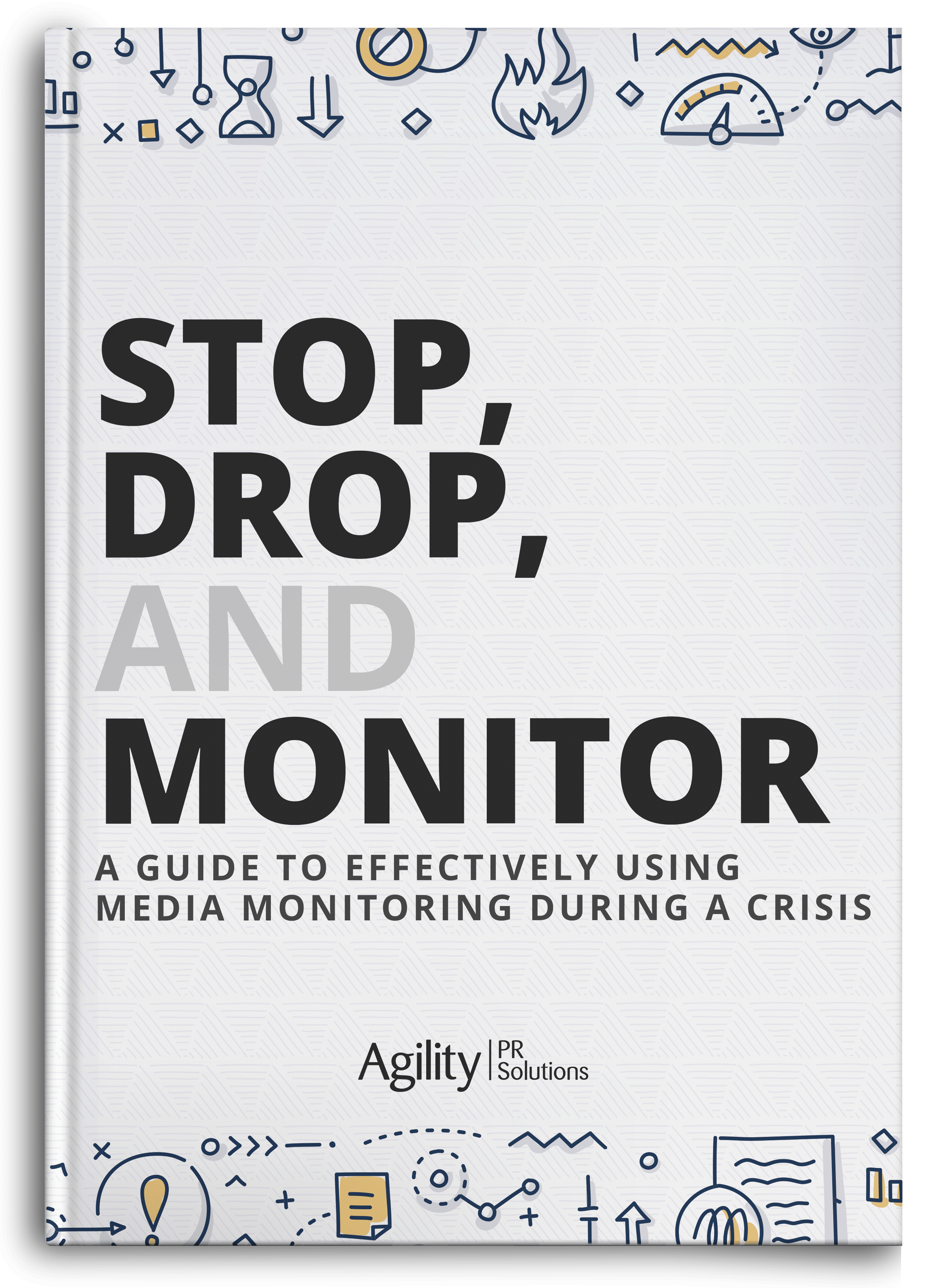 guide Guide: Stop, Drop, and Monitor